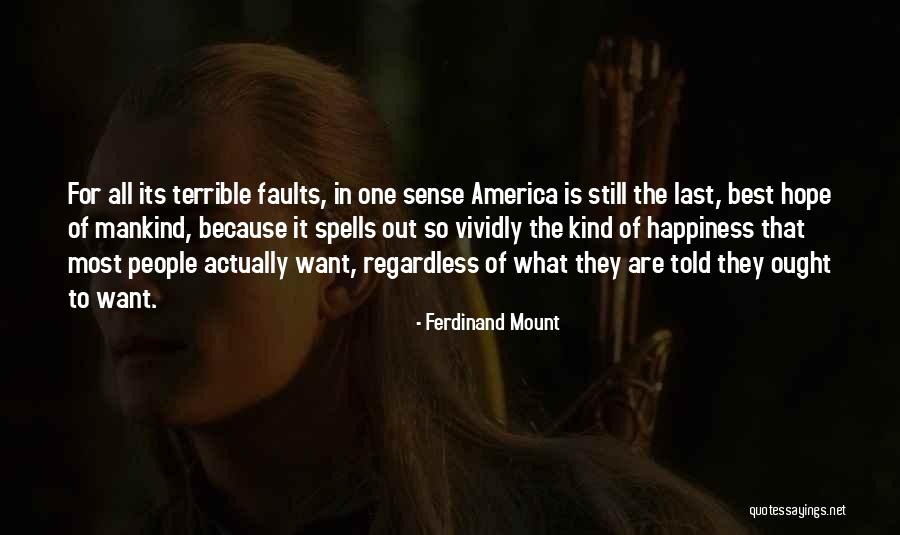 Ramkelawan Quotes By Ferdinand Mount Ramkelawan Quotes By Ferdinand Mount