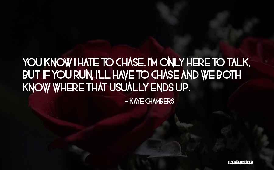 Ramlah Binti Quotes By Kaye Chambers Ramlah Binti Quotes By Kaye Chambers