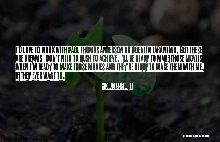 Ramlink Quotes By Douglas Booth Ramlink Quotes By Douglas Booth