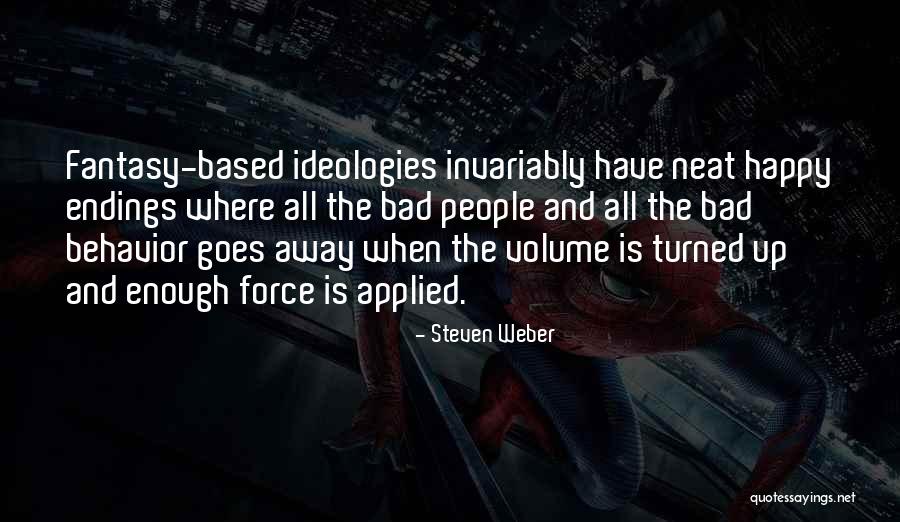 Ramljak Mladen Quotes By Steven Weber Ramljak Mladen Quotes By Steven Weber