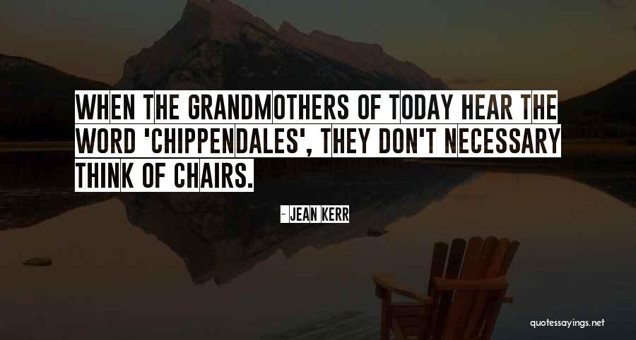 Ramlow Quotes By Jean Kerr