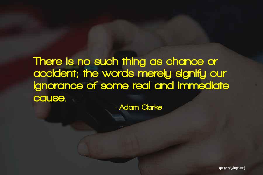 Rammail Angelo Quotes By Adam Clarke Rammail Angelo Quotes By Adam Clarke