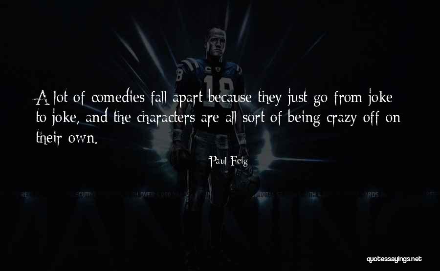 Rammell Quotes By Paul Feig Rammell Quotes By Paul Feig
