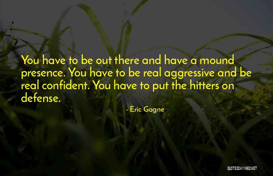 Rammin Quotes By Eric Gagne Rammin Quotes By Eric Gagne