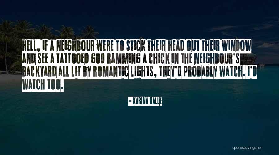 Ramming Quotes By Karina Halle Ramming Quotes By Karina Halle