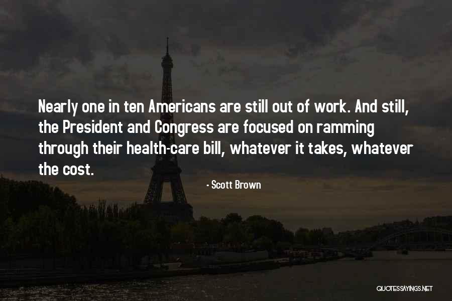 Ramming Quotes By Scott Brown Ramming Quotes By Scott Brown