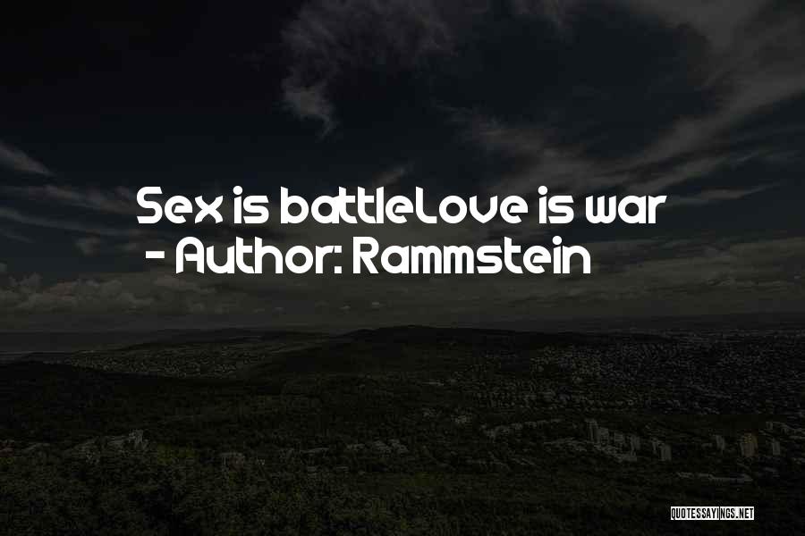 Rammstein Love Quotes By Rammstein