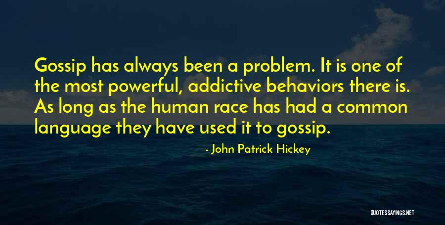 Ramnarine Jaglal Dentist Quotes By John Patrick Hickey Ramnarine Jaglal Dentist Quotes By John Patrick Hickey