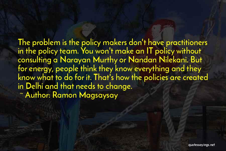 Ramon Magsaysay Quotes 1136398