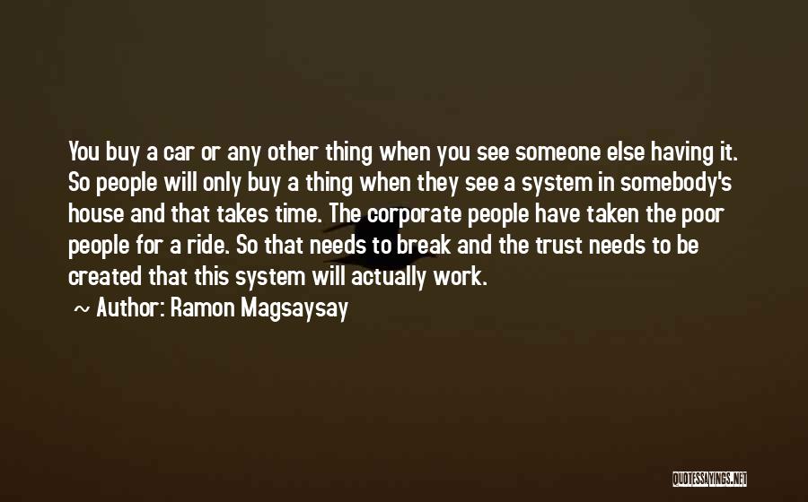 Ramon Magsaysay Quotes 2144599