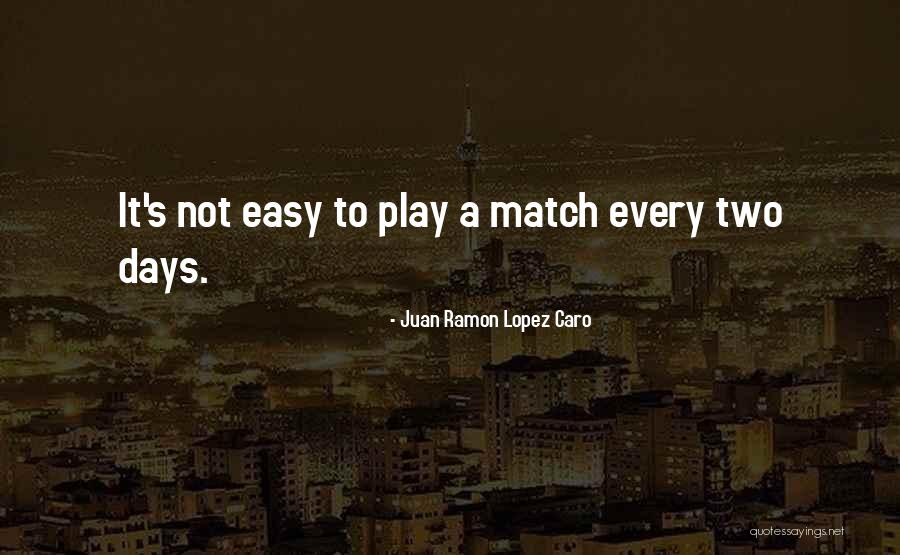 Ramon Quotes By Juan Ramon Lopez Caro Ramon Quotes By Juan Ramon Lopez Caro