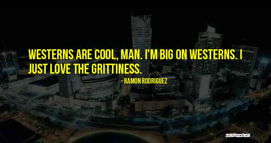 Ramon Rodriguez Quotes 1248772 Ramon Rodriguez Quotes 1248772