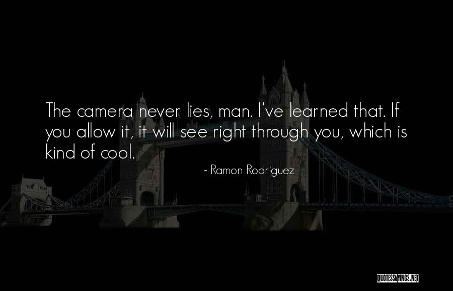 Ramon Rodriguez Quotes 95083