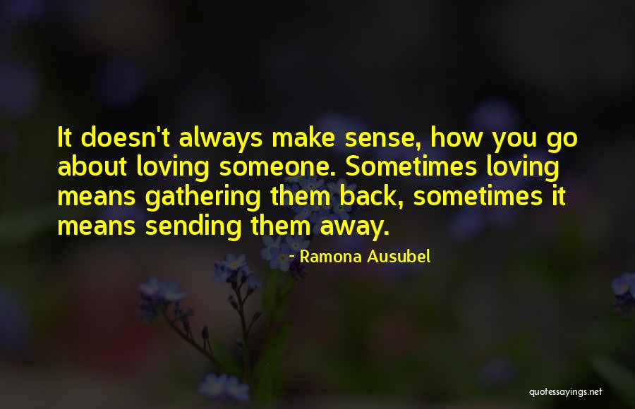 Ramona Ausubel Quotes 1172764