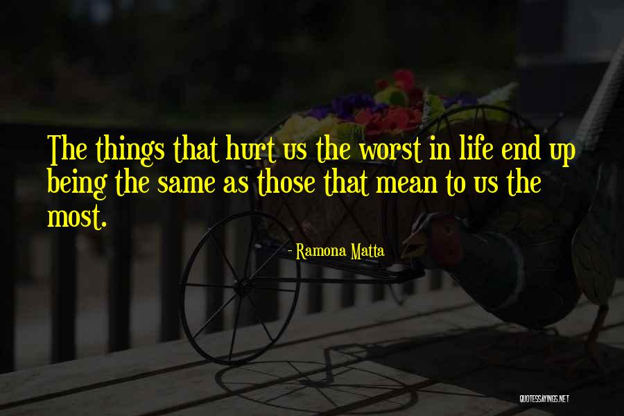 Ramona Quotes By Ramona Matta Ramona Quotes By Ramona Matta