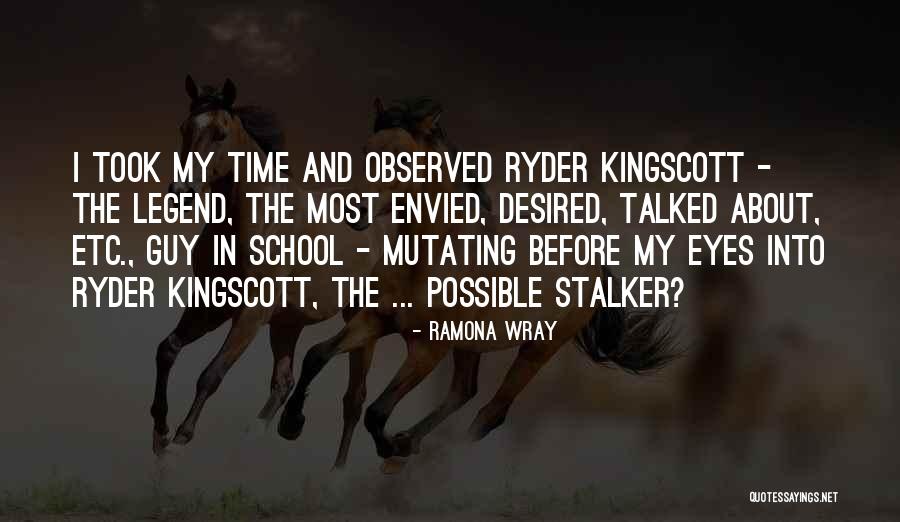 Ramona Quotes By Ramona Wray Ramona Quotes By Ramona Wray