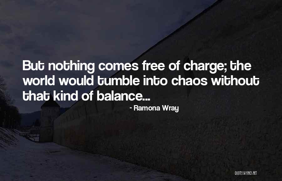 Ramona Quotes By Ramona Wray Ramona Quotes By Ramona Wray