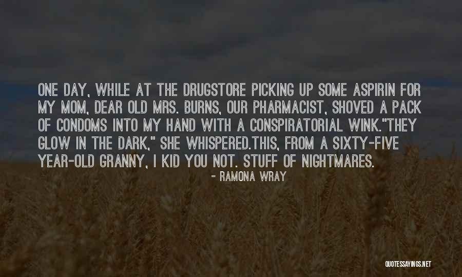 Ramona Wray Quotes 469092 Ramona Wray Quotes 469092