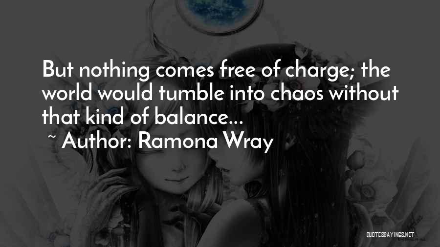 Ramona Wray Quotes 513518