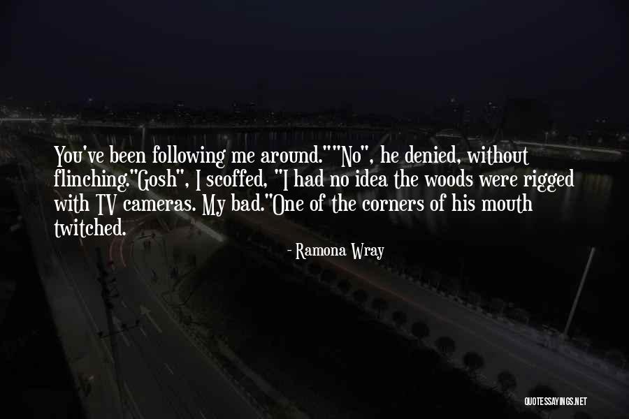 Ramona Wray Quotes 805604