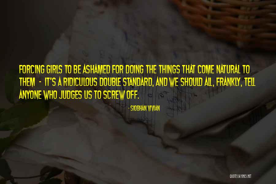 Ramoneda Grill Quotes By Siobhan Vivian Ramoneda Grill Quotes By Siobhan Vivian