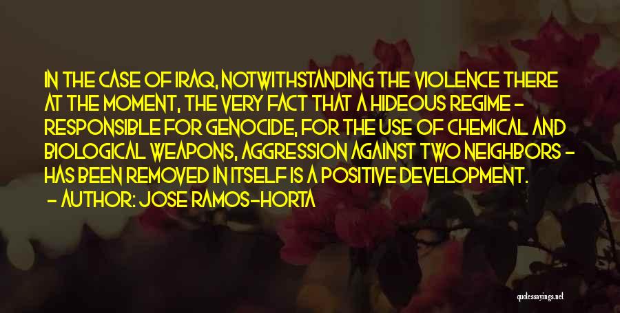 Ramos Quotes By Jose Ramos-Horta