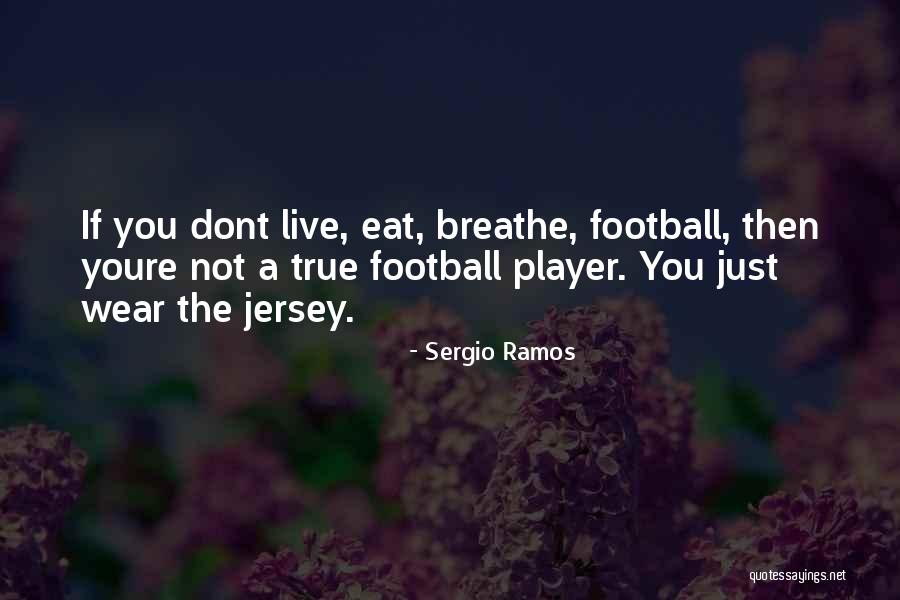 Ramos Quotes By Sergio Ramos