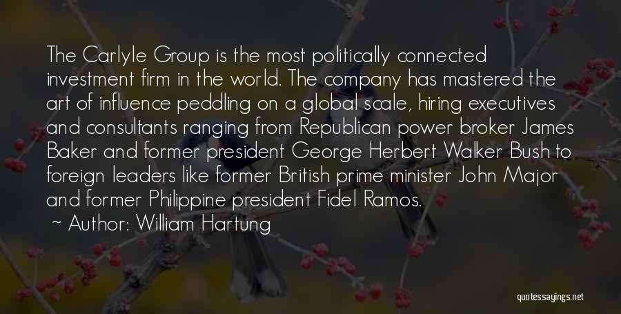 Ramos Quotes By William Hartung
