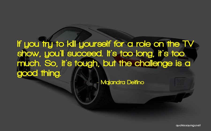 Ramota Bashorun Quotes By Majandra Delfino Ramota Bashorun Quotes By Majandra Delfino