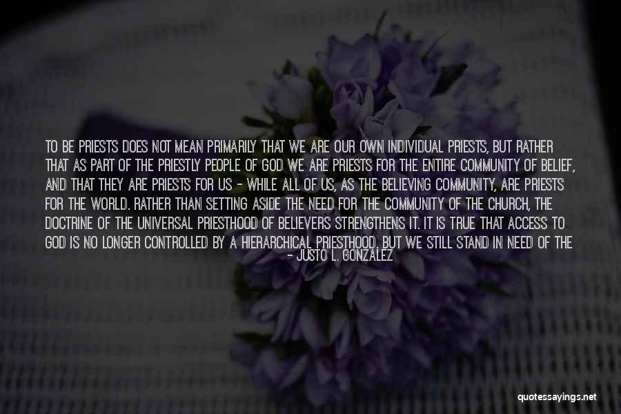 Ramoutarsingh Quotes By Justo L. Gonzalez Ramoutarsingh Quotes By Justo L. Gonzalez