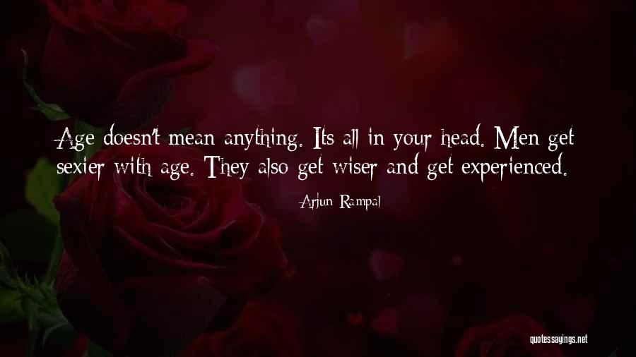 Rampal Quotes By Arjun Rampal Rampal Quotes By Arjun Rampal