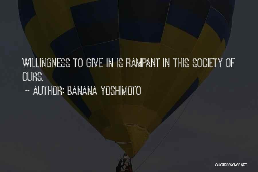 Rampant Quotes By Banana Yoshimoto