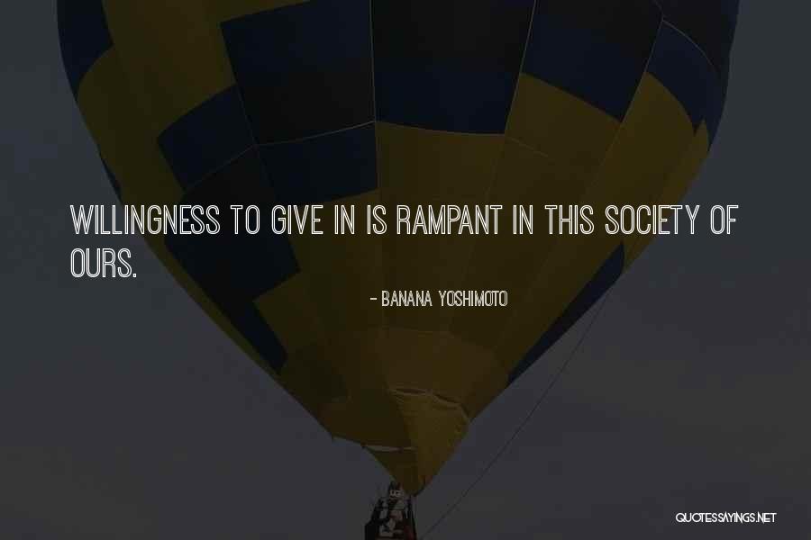 Rampant Quotes By Banana Yoshimoto Rampant Quotes By Banana Yoshimoto