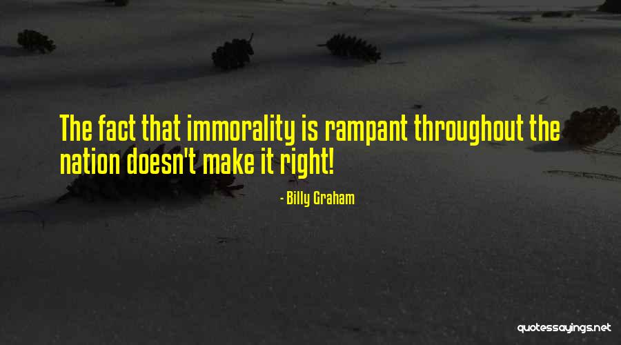 Rampant Quotes By Billy Graham Rampant Quotes By Billy Graham