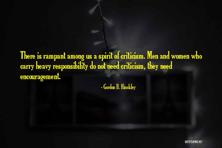 Rampant Quotes By Gordon B. Hinckley