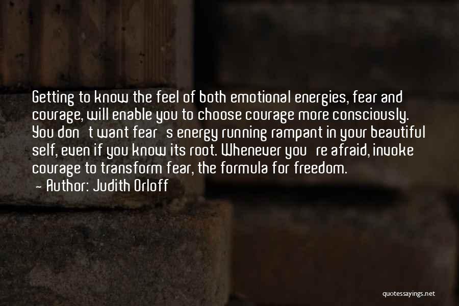 Rampant Quotes By Judith Orloff