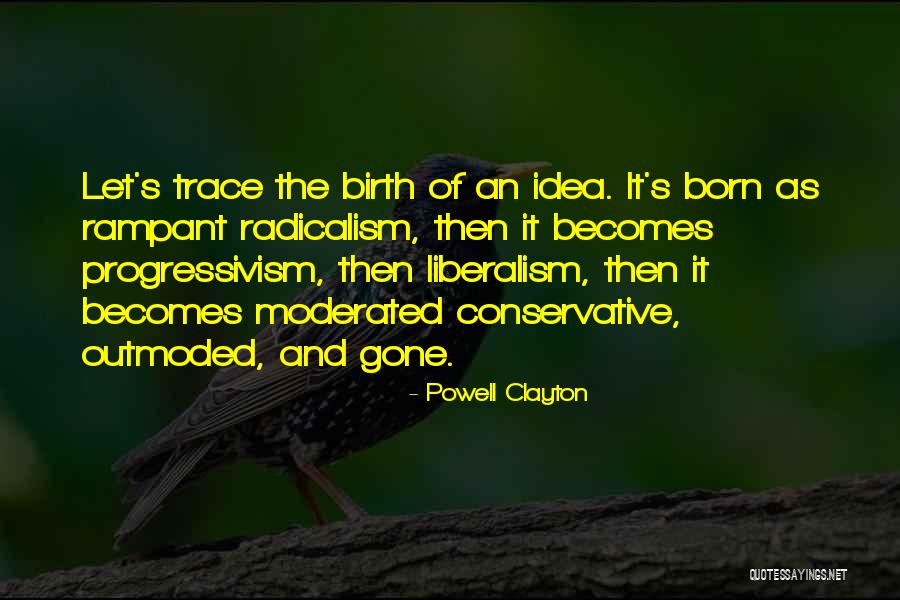 Rampant Quotes By Powell Clayton Rampant Quotes By Powell Clayton