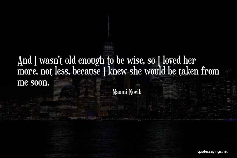 Rampazzo Gallery Quotes By Naomi Novik Rampazzo Gallery Quotes By Naomi Novik