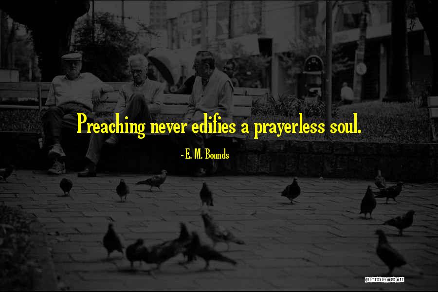 Ramped Quotes By E. M. Bounds Ramped Quotes By E. M. Bounds