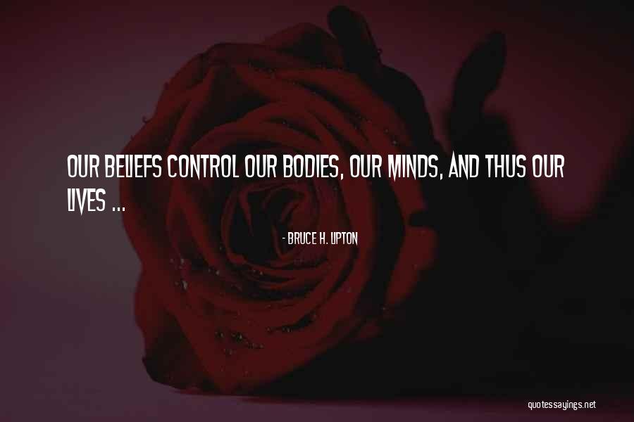 Rampersads Quotes By Bruce H. Lipton Rampersads Quotes By Bruce H. Lipton