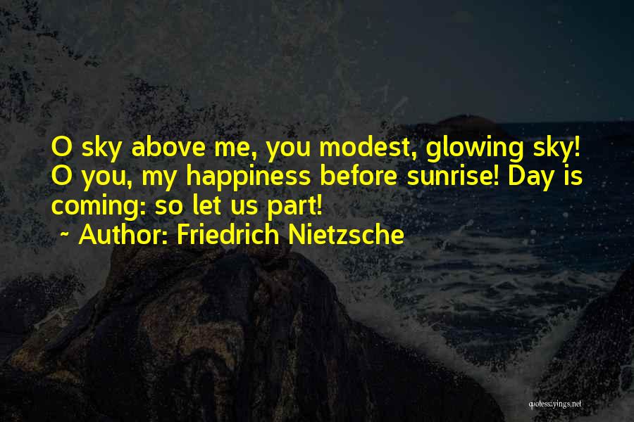 Rampersaud Pretam Quotes By Friedrich Nietzsche