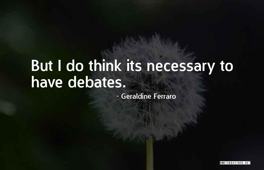 Ramsan Dance Quotes By Geraldine Ferraro
