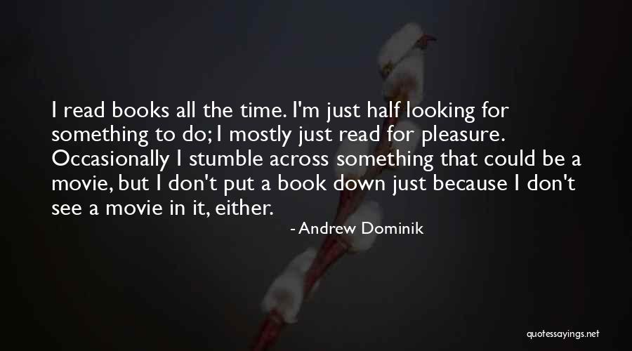 Ramsar Site Quotes By Andrew Dominik Ramsar Site Quotes By Andrew Dominik