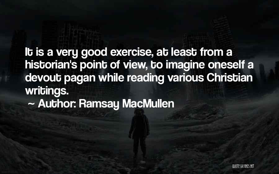 Ramsay MacMullen Quotes 2070218