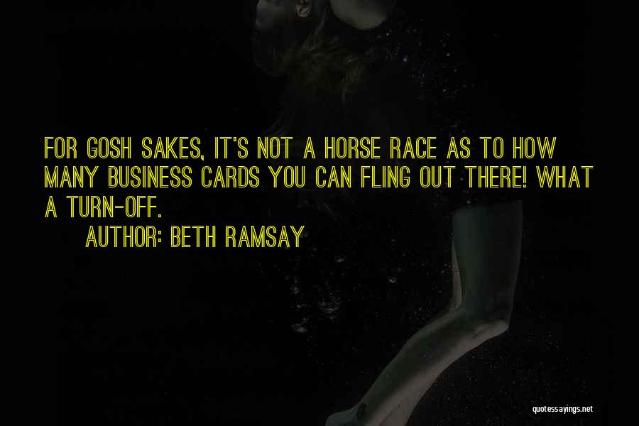 Ramsay Quotes By Beth Ramsay