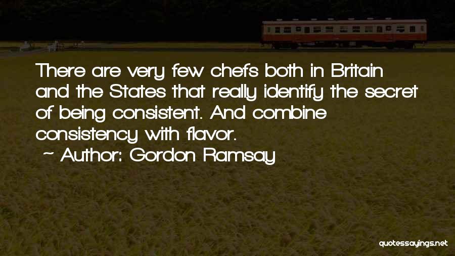 Ramsay Quotes By Gordon Ramsay