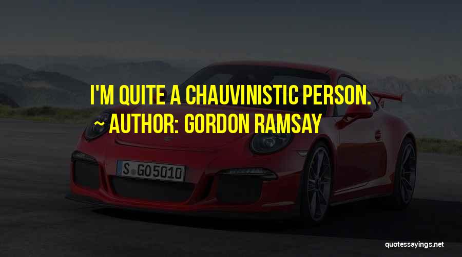 Ramsay Quotes By Gordon Ramsay