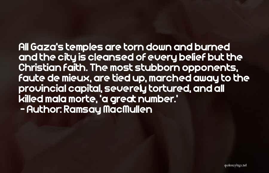 Ramsay Quotes By Ramsay MacMullen