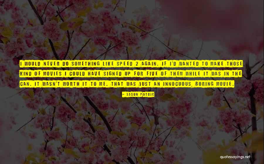 Ramsch Und Quotes By Jason Patric Ramsch Und Quotes By Jason Patric
