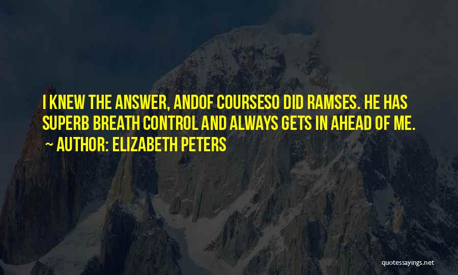 Ramses 2 Quotes By Elizabeth Peters